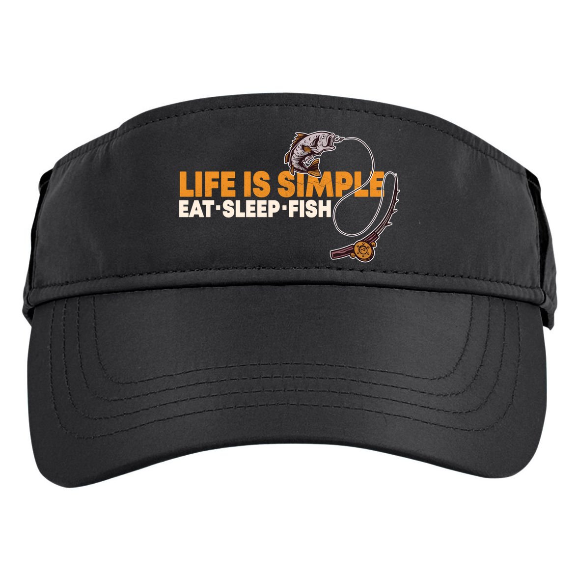 Life Is Simple Eat Sleep Fish Fisher Theme S Cool Gift Adult Drive Performance Visor