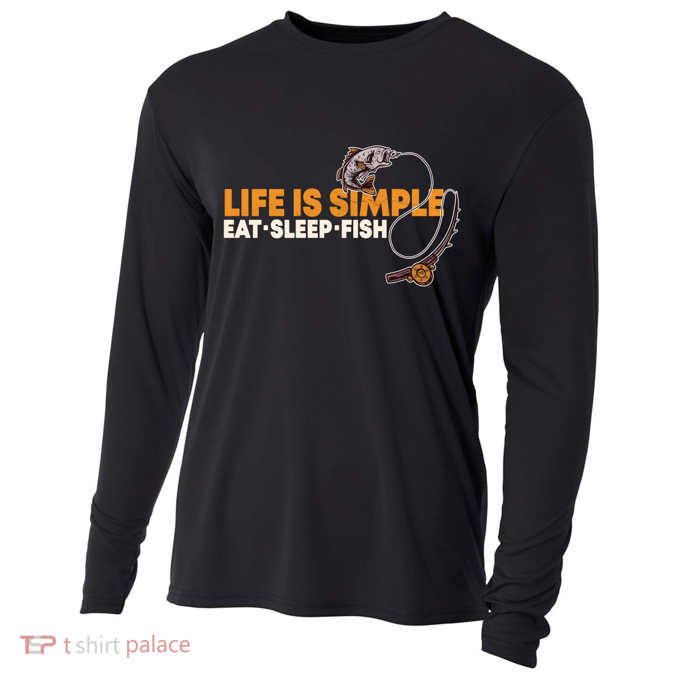 Life Is Simple Eat Sleep Fish Fisher Theme S Cool Gift Cooling Performance Long Sleeve Crew