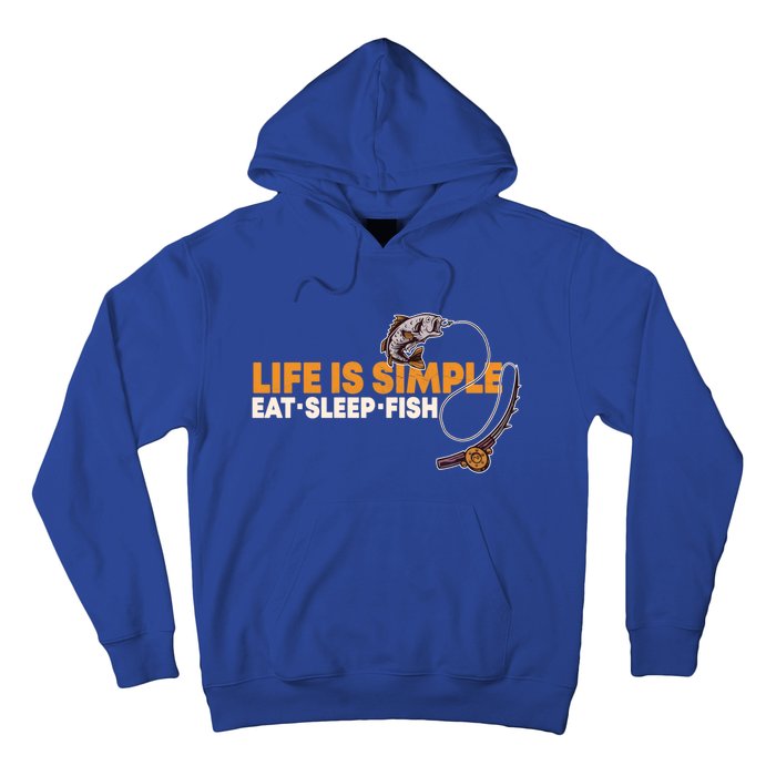 Life Is Simple Eat Sleep Fish Fisher Theme S Cool Gift Hoodie