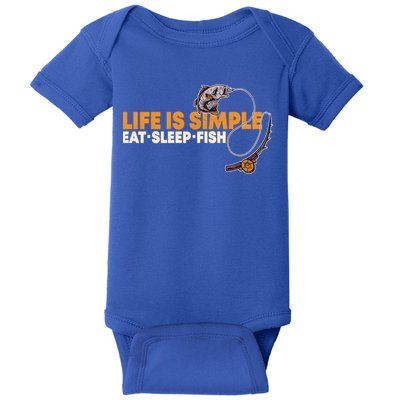 Life Is Simple Eat Sleep Fish Fisher Theme S Cool Gift Baby Bodysuit