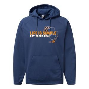 Life Is Simple Eat Sleep Fish Fisher Theme S Cool Gift Performance Fleece Hoodie