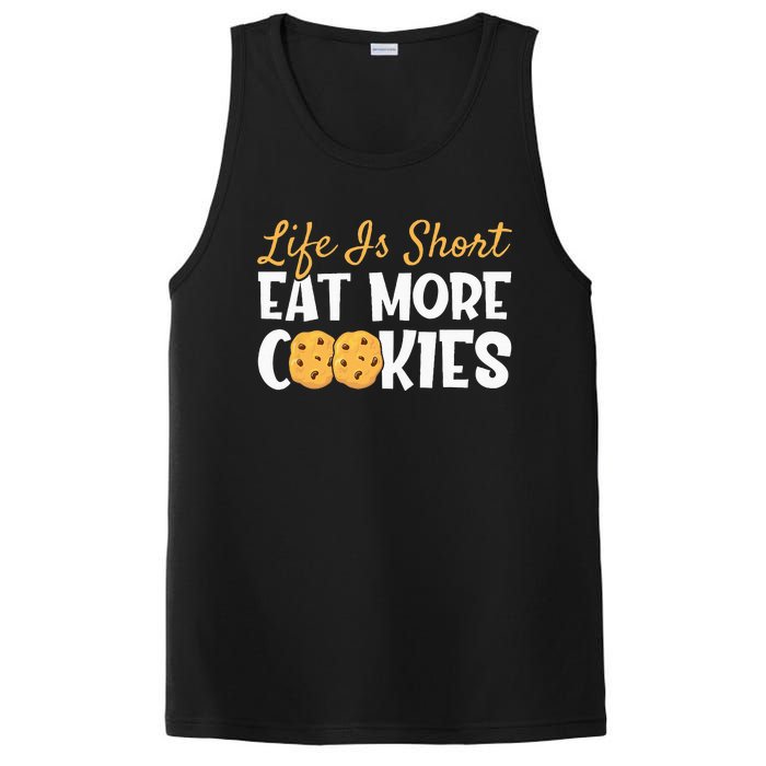 Life Is Short Eat More Cookies Baking Chocolate Cookie PosiCharge Competitor Tank