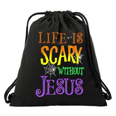 Life Is Scary Without Jesus Halloween Costume Drawstring Bag