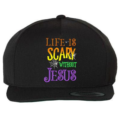 Life Is Scary Without Jesus Halloween Costume Wool Snapback Cap