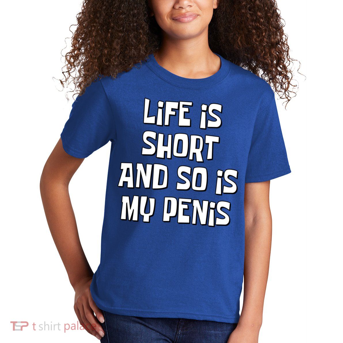 Life Is Short And So Is My Penis Funny Kids T-Shirt