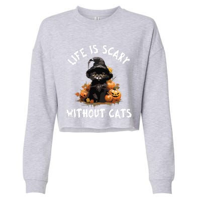 Life Is Scary Without Cats Halloween Black Cat Cropped Pullover Crew