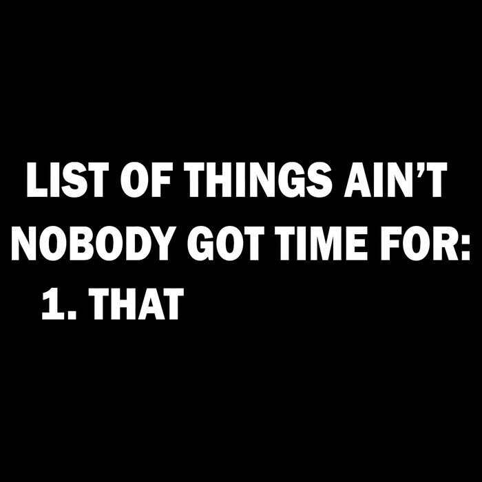 List of things Ain't nobody got time for: 1. That Cropped Pullover Crew
