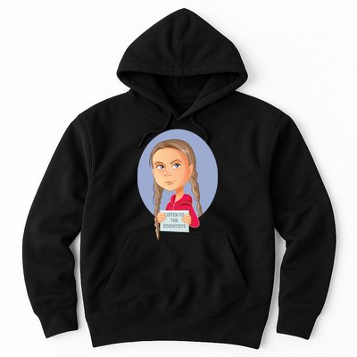 Listen To The Scientists Hoodie