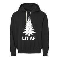 Lit AF Christmas Tree Garment-Dyed Fleece Hoodie