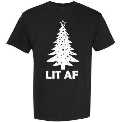 Lit AF Christmas Tree Garment-Dyed Heavyweight T-Shirt