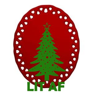 Lit AF Christmas Tree Ceramic Oval Ornament