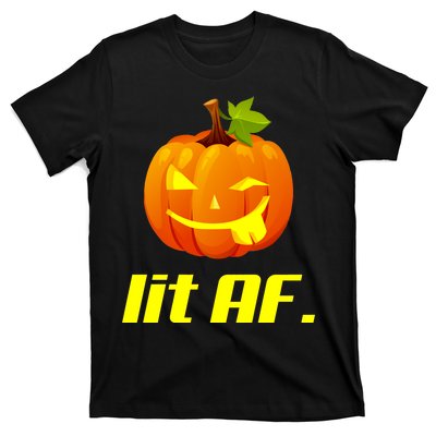 Lit AF Funny Halloween Jack O Lantern Pumpkin T-Shirt