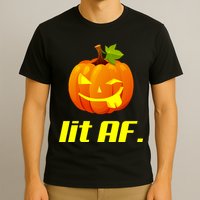 Lit AF Funny Halloween Jack O Lantern Pumpkin T-Shirt