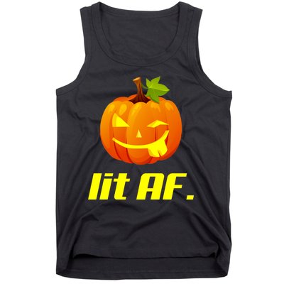 Lit AF Funny Halloween Jack O Lantern Pumpkin Tank Top