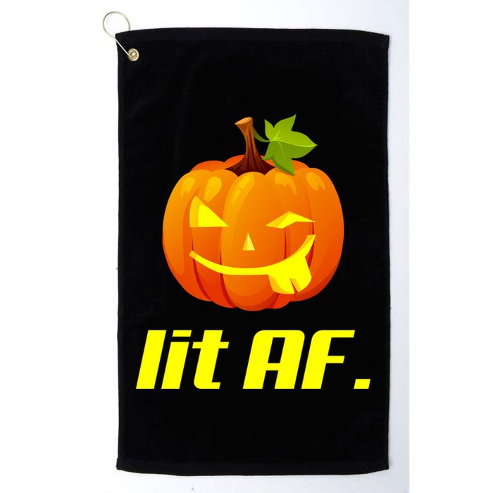 Lit AF Funny Halloween Jack O Lantern Pumpkin Golf Towel
