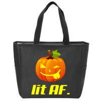Lit AF Funny Halloween Jack O Lantern Pumpkin Zip Tote Bag