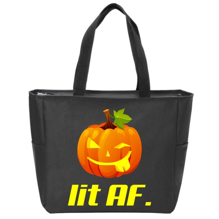 Lit AF Funny Halloween Jack O Lantern Pumpkin Zip Tote Bag