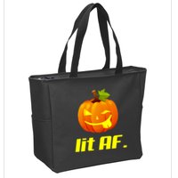 Lit AF Funny Halloween Jack O Lantern Pumpkin Zip Tote Bag