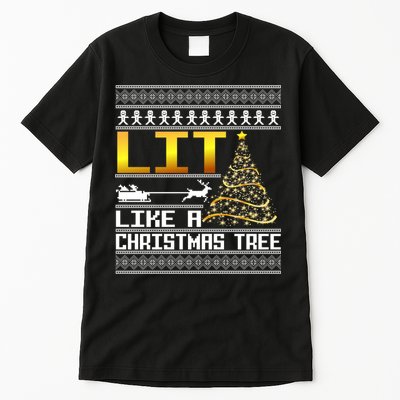 Lit Like a Christmas Tree Funny Ugly Christmas Tall T-Shirt