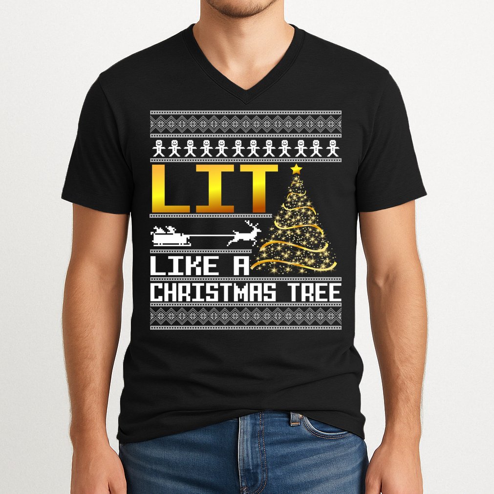 Lit Like a Christmas Tree Funny Ugly Christmas V-Neck T-Shirt