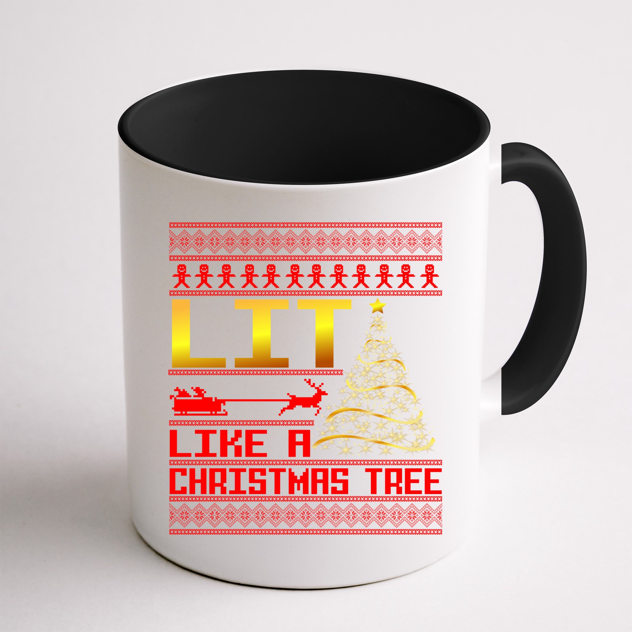 Lit Like a Christmas Tree Funny Ugly Christmas Mug