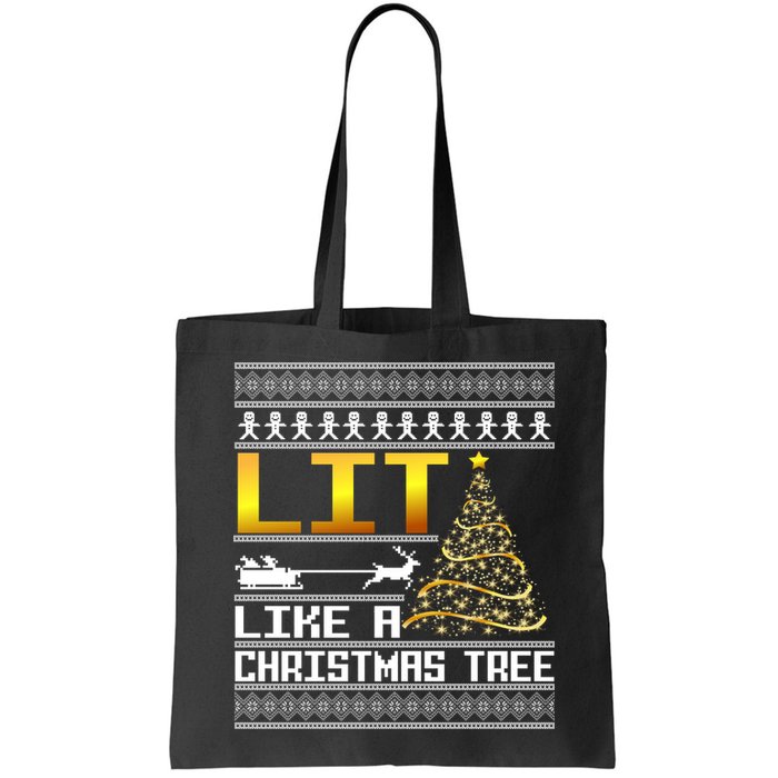Lit Like a Christmas Tree Funny Ugly Christmas Bag