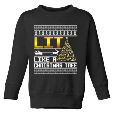 Lit Like a Christmas Tree Funny Ugly Christmas Toddler Sweatshirt