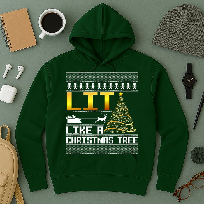 Lit Like a Christmas Tree Funny Ugly Christmas Hoodie