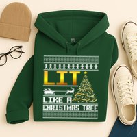 Lit Like a Christmas Tree Funny Ugly Christmas Hoodie
