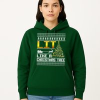 Lit Like a Christmas Tree Funny Ugly Christmas Hoodie