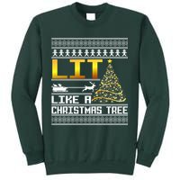 Lit Like a Christmas Tree Funny Ugly Christmas Sweatshirt