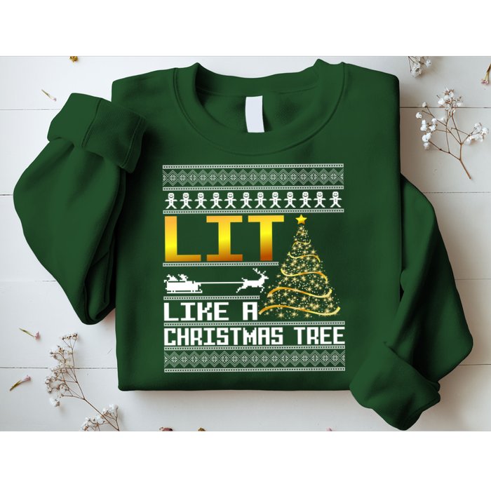 Lit Like a Christmas Tree Funny Ugly Christmas Sweatshirt