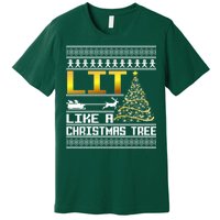 Lit Like a Christmas Tree Funny Ugly Christmas Premium T-Shirt