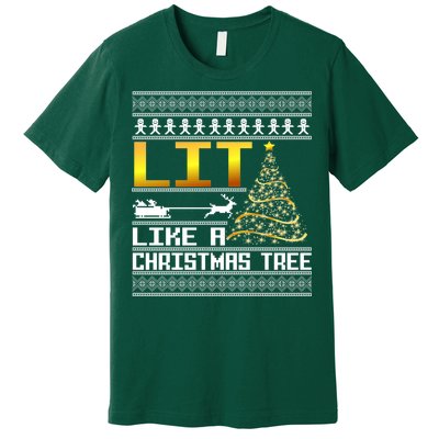 Lit Like a Christmas Tree Funny Ugly Christmas Premium T-Shirt