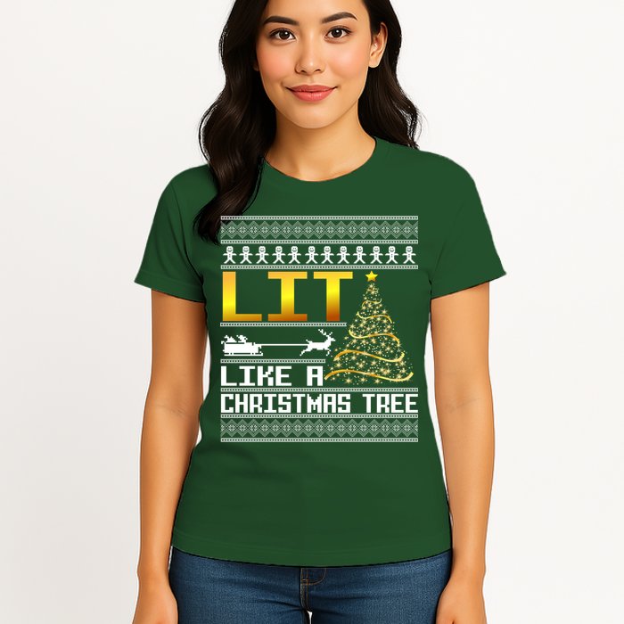 Lit Like a Christmas Tree Funny Ugly Christmas Womens T-Shirt