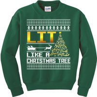 Lit Like a Christmas Tree Funny Ugly Christmas Kids Sweatshirt