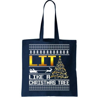 Lit Like a Christmas Tree Funny Ugly Christmas Tote Bag