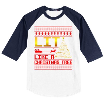 Lit Like a Christmas Tree Funny Ugly Christmas Baseball Sleeve Shirt