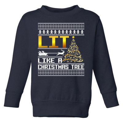 Lit Like a Christmas Tree Funny Ugly Christmas Toddler Sweatshirt