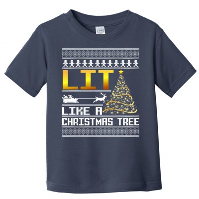 Lit Like a Christmas Tree Funny Ugly Christmas Toddler T-Shirt