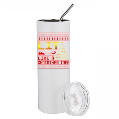 Lit Like a Christmas Tree Funny Ugly Christmas Stainless Steel Tumbler