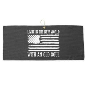 Living In The New World With An Old Soul America Flag Large Microfiber Waffle Golf Towel