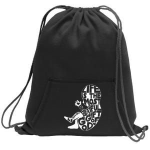 Life Is The Most Beautiful Of God Prolife Saves Lives Sweatshirt Cinch Pack Bag