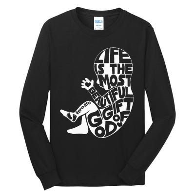 Life Is The Most Beautiful Of God Prolife Saves Lives Tall Long Sleeve T-Shirt