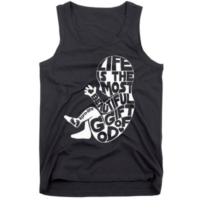 Life Is The Most Beautiful Of God Prolife Saves Lives Tank Top