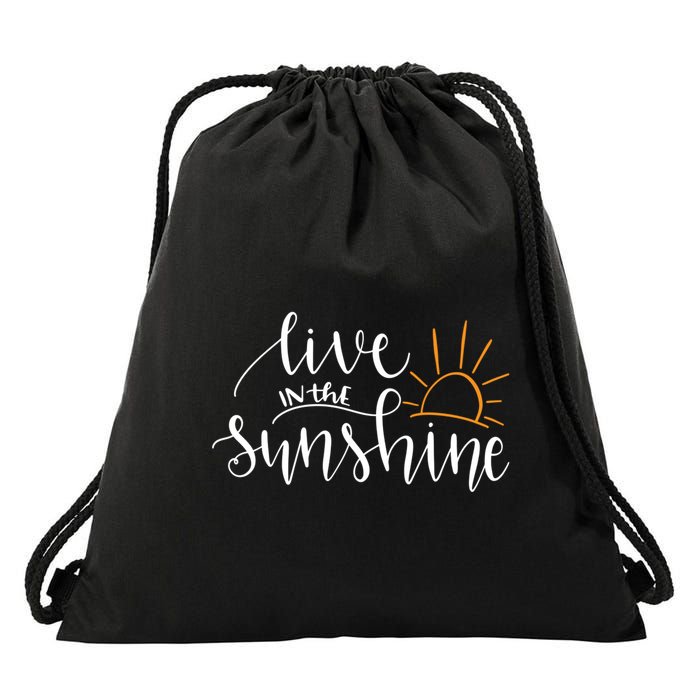 Live In The Sunshine Drawstring Bag