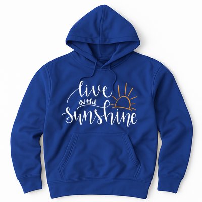 Live In The Sunshine Hoodie