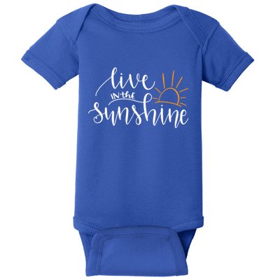 Live In The Sunshine Baby Bodysuit