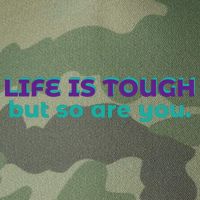 Life Is Tough But So Are You Legacy Tie Dye Trucker Hat