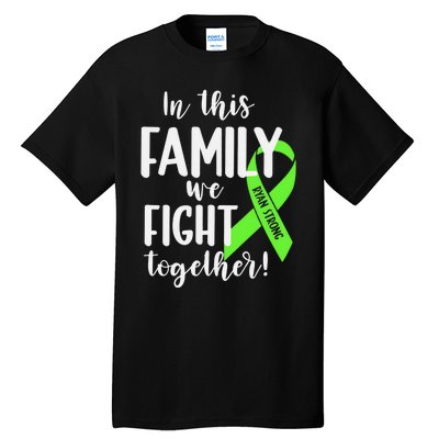 Lymphoma In This Family We Fight Together Team Cancer Lymphoma Ribbon Tall T-Shirt